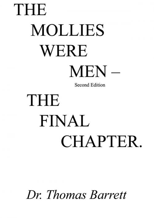 Cover of the book The Mollies Were Men (Second Edition) by Dr. Thomas Barrett, AuthorHouse