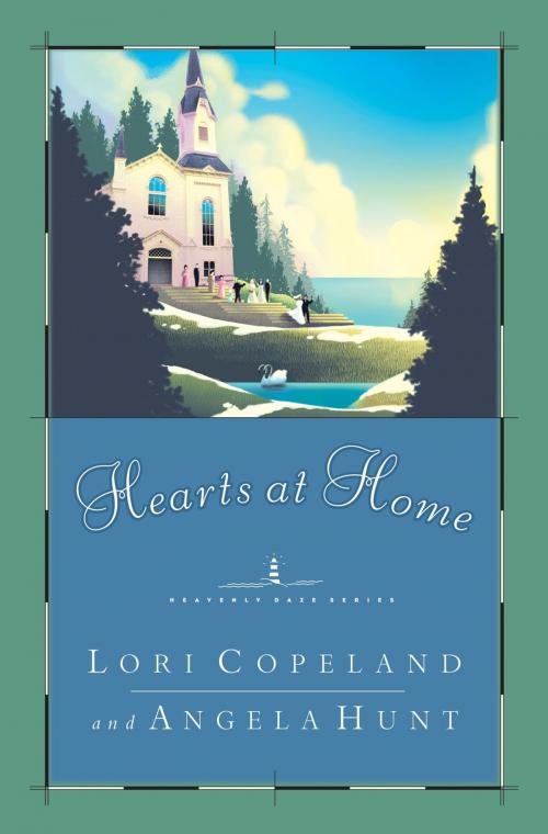 Cover of the book Hearts at Home by Lori Copeland, Thomas Nelson