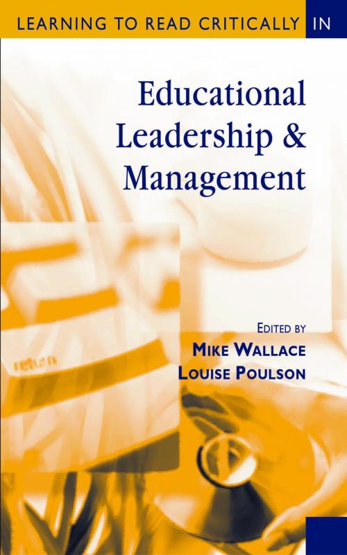 Cover of the book Learning to Read Critically in Educational Leadership and Management by , SAGE Publications