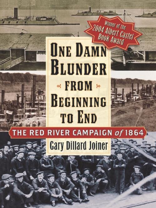 Cover of the book One Damn Blunder from Beginning to End by Gary Dillard Joiner, Rowman & Littlefield Publishers