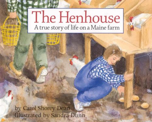 Cover of the book The Henhouse by Carol Dean, Down East Books