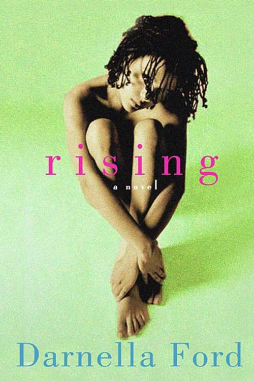 Cover of the book Rising by Darnella Ford, St. Martin's Press