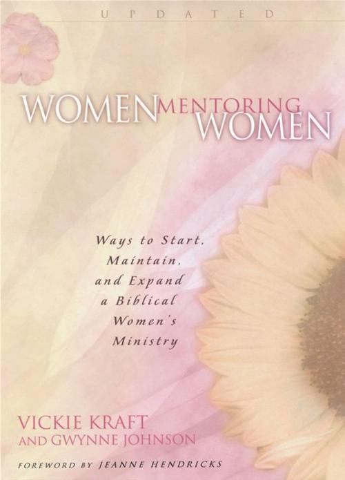 Cover of the book Women Mentoring Women by Gwynne Johnson, Vickie Kraft, Moody Publishers