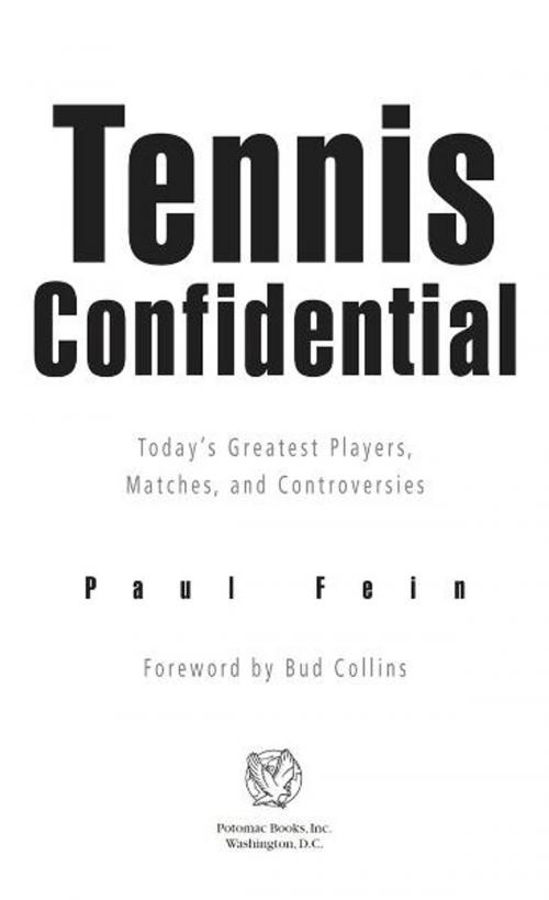 Cover of the book Tennis Confidential by Paul Fein, Potomac Books Inc.