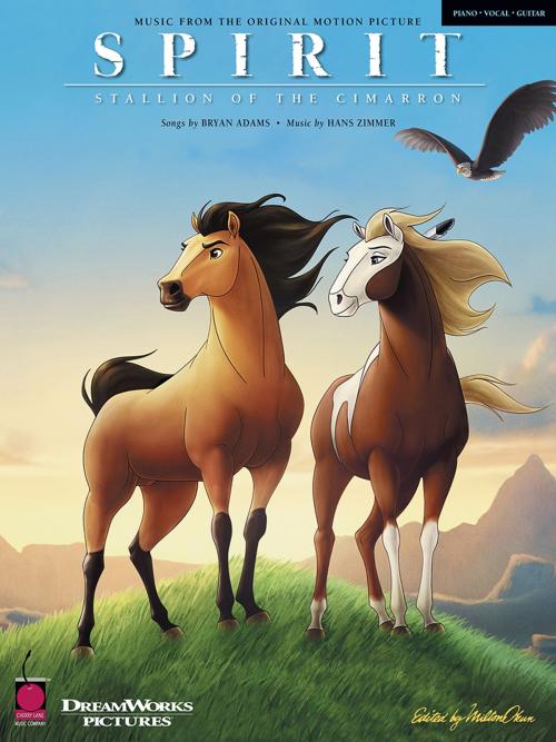Cover of the book Spirit - Stallion of the Cimarron (Songbook) by Hans Zimmer, Bryan Adams, Cherry Lane Music