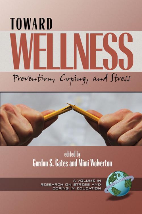 Cover of the book Toward Wellness by , Information Age Publishing