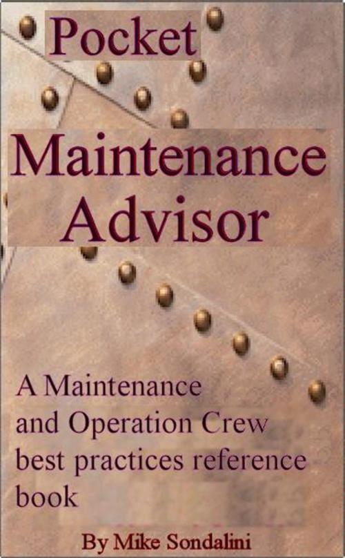 Cover of the book The Pocket Maintenance Advisor by Mike Sondalini, BookBaby