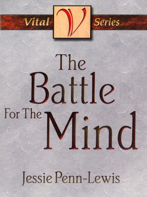 Cover of the book The Battle for the Mind by Jessie Penn-Lewis, CLC Publications