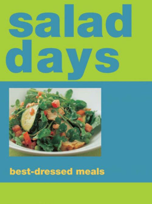 Cover of the book Salad Days by Murdoch Books Test Kitchen, Allen & Unwin