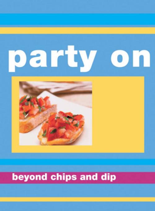 Cover of the book Party On by Murdoch Books Test Kitchen, Allen & Unwin
