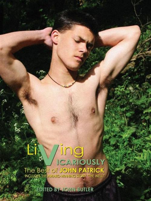 Cover of the book Living Vicariously by John Patrick, STARbooks Press