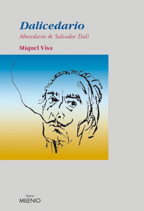 Cover of the book Dalicedario by Visa Barbosa, Miquel, Editorial Milenio