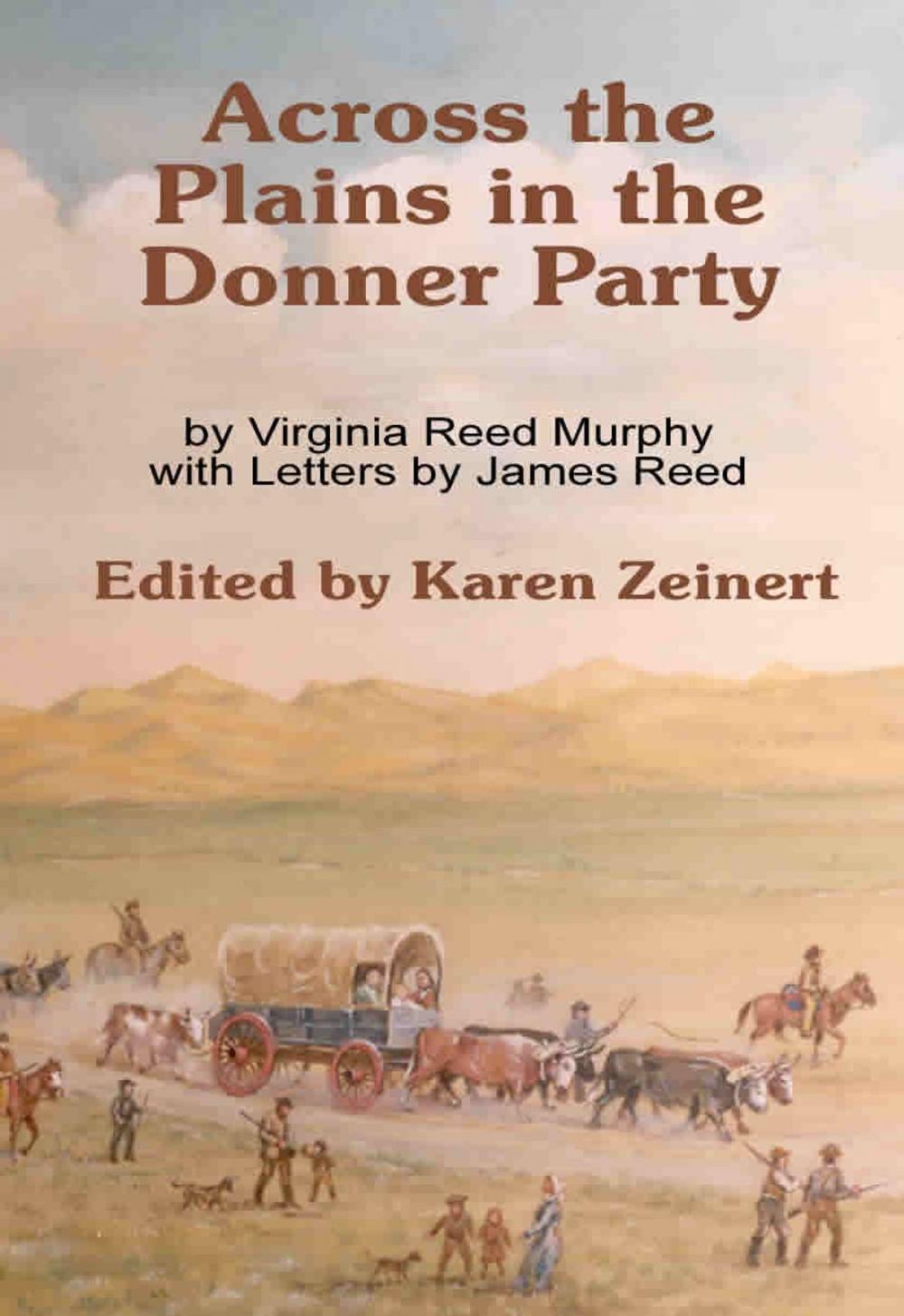 Big bigCover of Across the Plains in the Donner Party