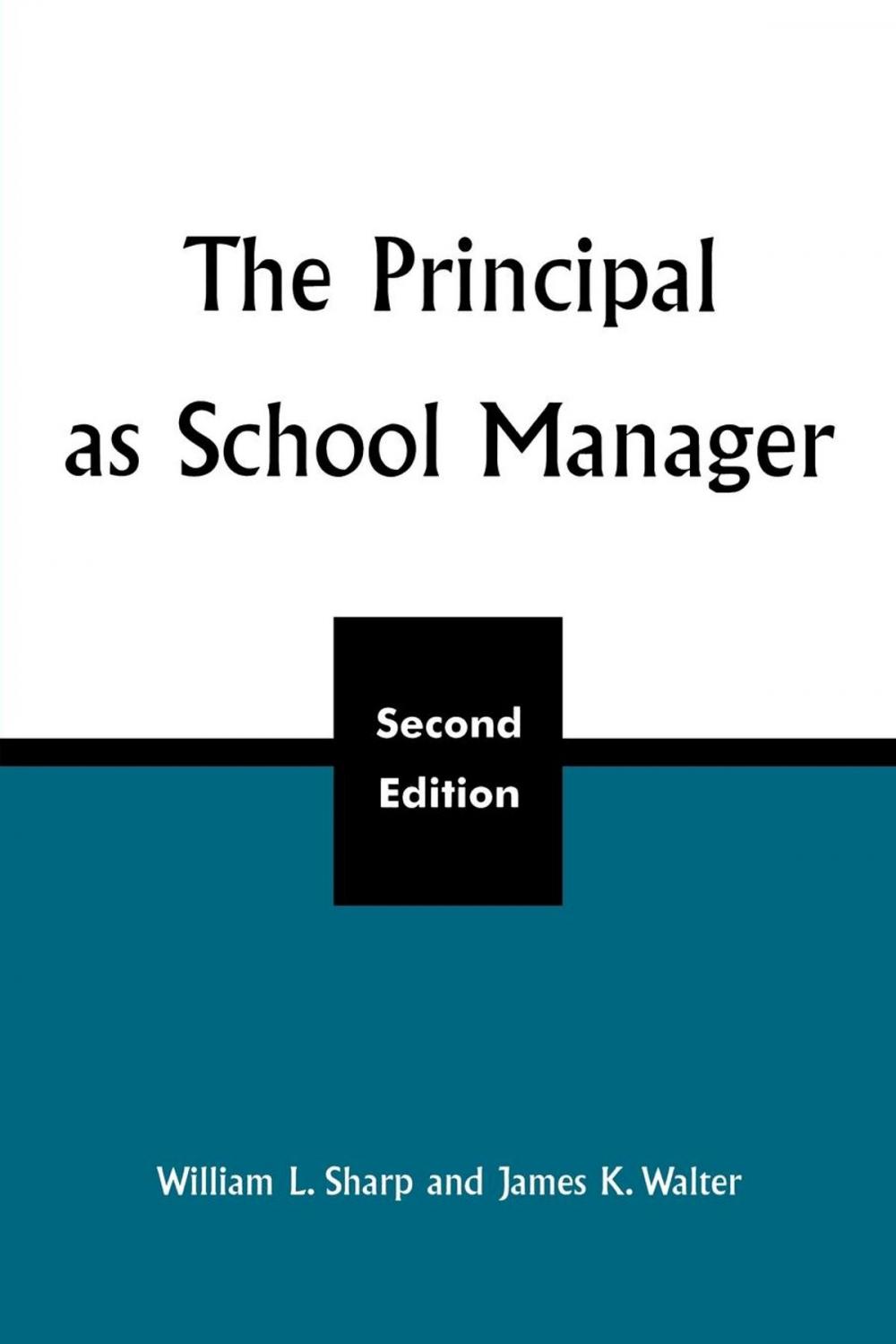 Big bigCover of The Principal as School Manager, 2nd ed