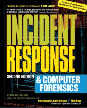 Cover of the book Incident Response & Computer Forensics, 2nd Ed. by Scott Coplan, David Masuda