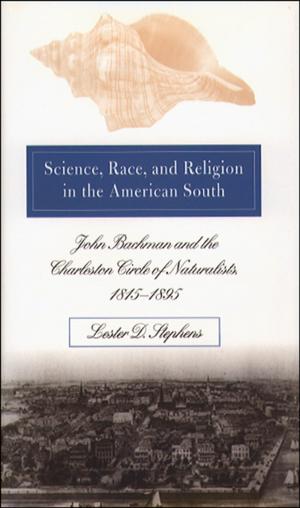 Cover of the book Science, Race, and Religion in the American South by William Marvel