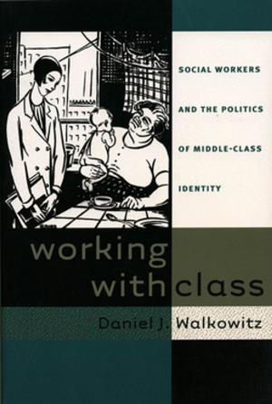 Book cover of Working with Class