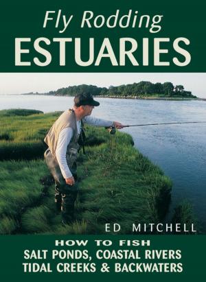 Cover of the book Fly Rodding Estuaries by Dave Karczynski, Tim Landwehr