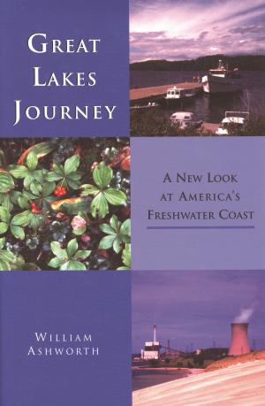 Cover of the book Great Lakes Journey by Leo Hamalian