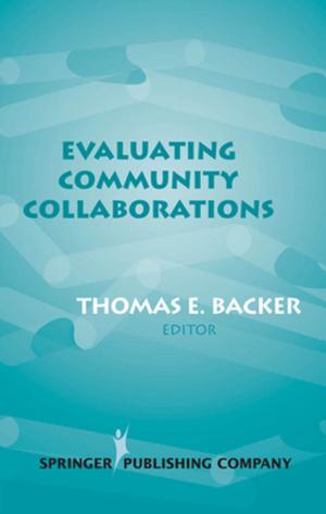 Cover of the book Evaluating Community Collaborations by Cheryl Beck, DNSc, CNM, FAAN