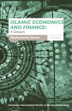 Cover of the book Islamic Economics and Finance by Milena Sterio