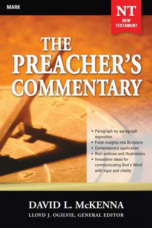 Cover of the book The Preacher's Commentary - Vol. 25: Mark by Ralph K Hawkins, Richard Leslie Parrott