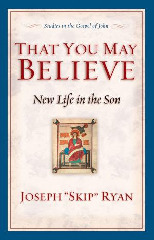 Cover of the book That You May Believe (Studies in the Gospel of John) by Woodrow Kroll