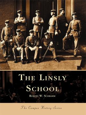 Cover of the book The Linsly School by Ann Christy Dybvik