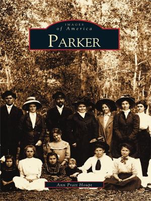 Cover of the book Parker by Danny D. Smith, Earle G. Shettleworth Jr.