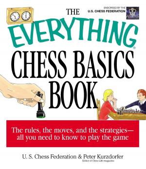 Cover of the book The Everything Chess Basics Book by James Stuart