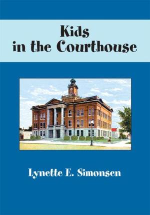 Cover of the book Kids in the Courthouse by Tina Appleton Bishop