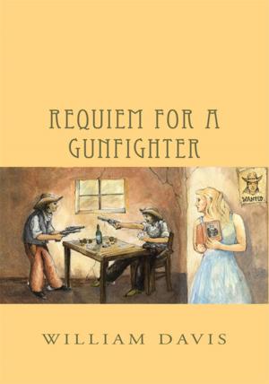 Cover of the book Requiem for a Gunfighter by P J Hoge