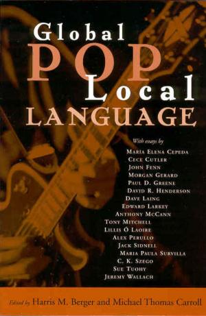 Cover of the book Global Pop, Local Language by George Schmidt, J. Richard Gruber, Jessie Poesch, Judith Bonner