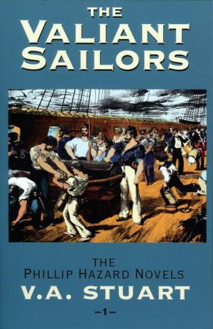 Cover of the book The Valiant Sailors by Alexander Kent