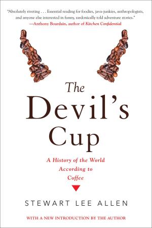 Book cover of The Devil's Cup: A History of the World According to Coffee