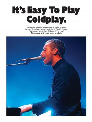 Cover of the book It's Easy To Play Coldplay by Timothy White