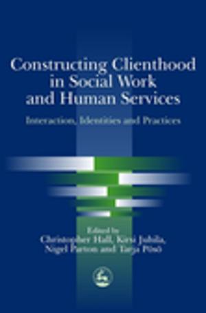 Book cover of Constructing Clienthood in Social Work and Human Services