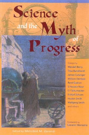 Cover of the book Science and the Myth of Progress by 