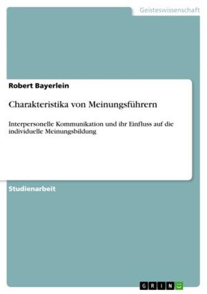 Cover of the book Charakteristika von Meinungsführern by Simone Nuß