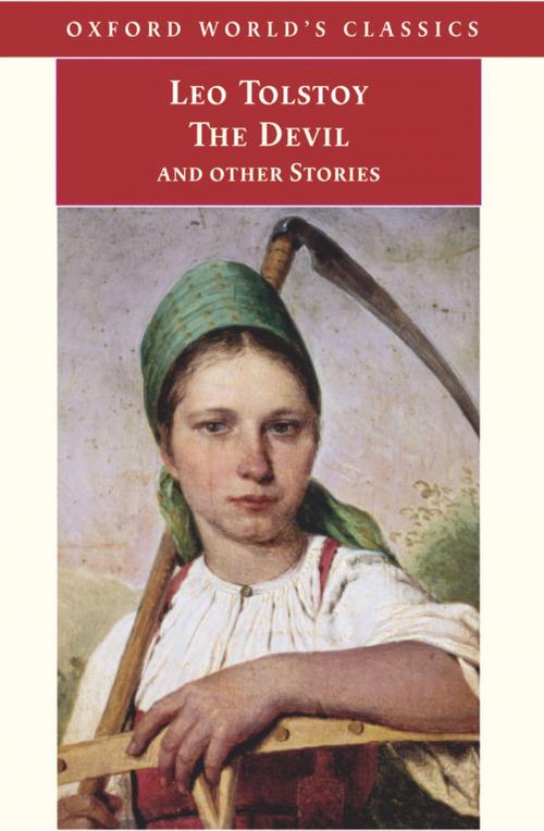 Cover of the book The Devil and Other Stories by Leo Tolstoy, Louise and Aylmer Maude, OUP Oxford