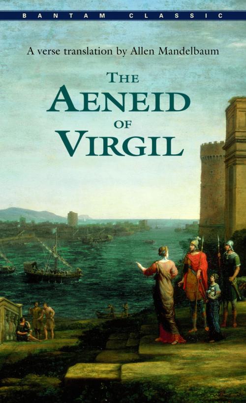 Cover of the book The Aeneid of Virgil by Virgil, Random House Publishing Group
