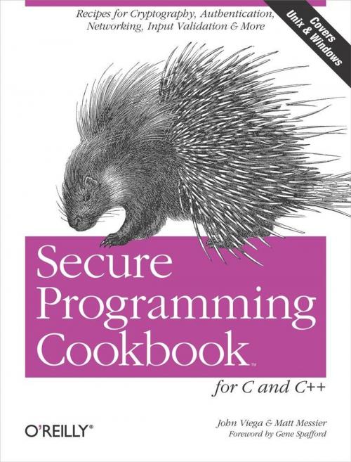 Cover of the book Secure Programming Cookbook for C and C++ by John Viega, Matt Messier, O'Reilly Media