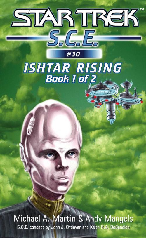 Cover of the book Star Trek: Ishtar Rising Book 1 by Michael A. Martin, Andy Mangels, Pocket Books/Star Trek
