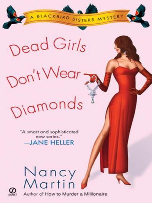 Cover of the book Dead Girls Don't Wear Diamonds by Nancy Martin, Penguin Publishing Group