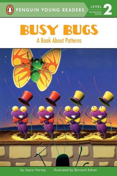 Cover of the book Busy Bugs by Jayne Harvey, Penguin Young Readers Group
