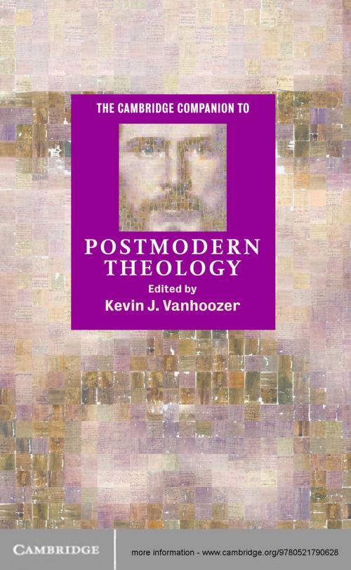 Cover of the book The Cambridge Companion to Postmodern Theology by , Cambridge University Press