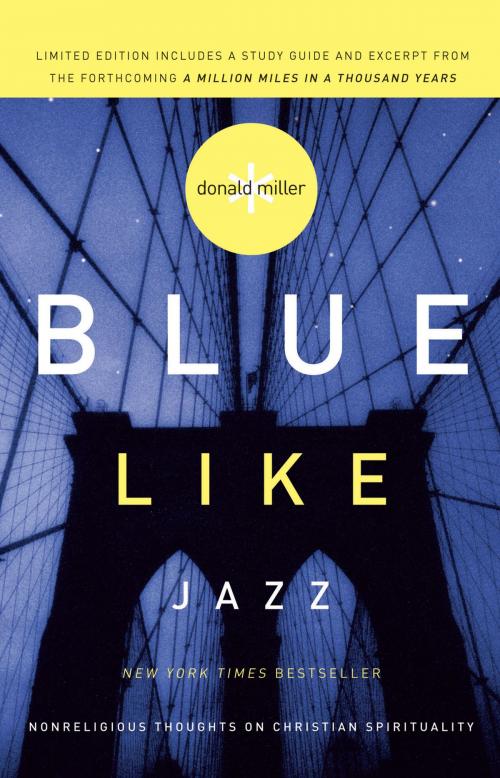 Cover of the book Blue Like Jazz by Donald Miller, Thomas Nelson