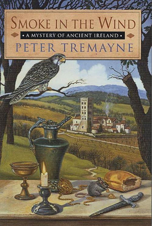 Cover of the book Smoke in the Wind by Peter Tremayne, St. Martin's Press