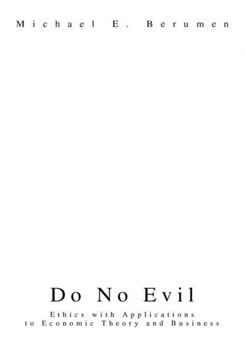Cover of the book Do No Evil by Michael E. Berumen, iUniverse