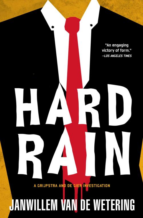 Cover of the book Hard Rain by Janwillem van de Wetering, Soho Press